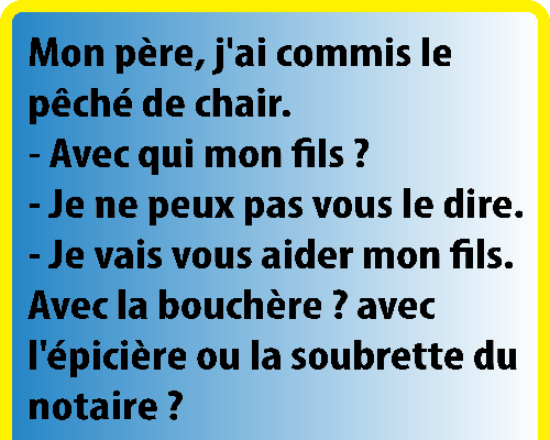 Mon père, j&rsquo;ai commis le péché de chair
