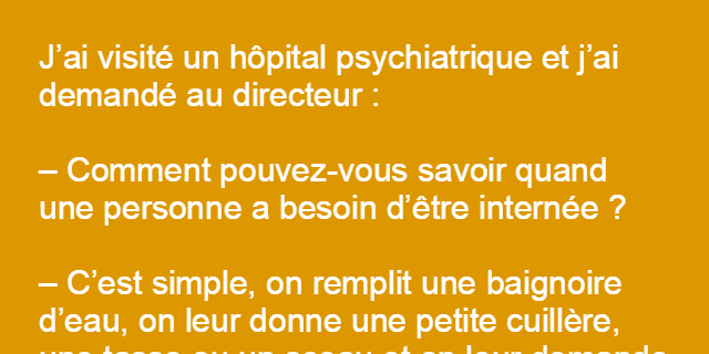 Il pose une simple question et se fait interné