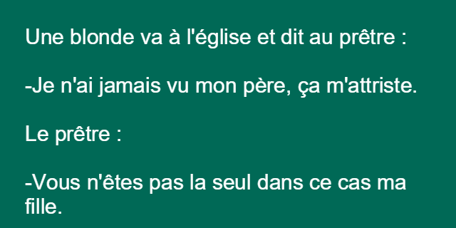Une blonde va voir un pretre