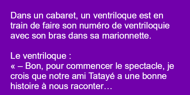 Un ventriloque est en train de faire son numéro