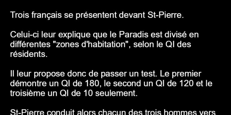Trois hommes qui arrivent au Paradis