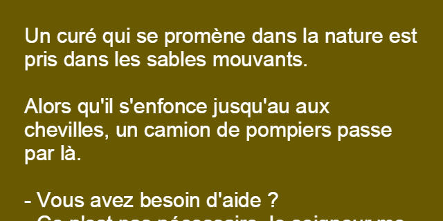 Un curé est pris dans les sables mouvants