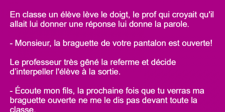 Monsieur la braguette de votre pantalon est ouverte