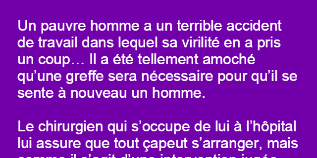 Un pauvre homme a un terrible accident