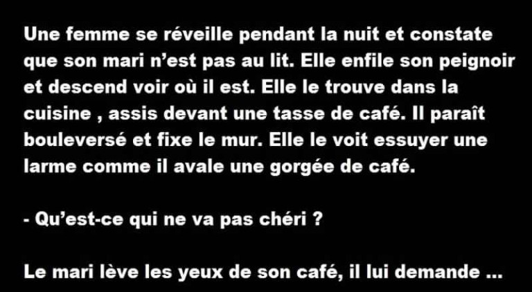 Le mari qui se lève en pleine nuit