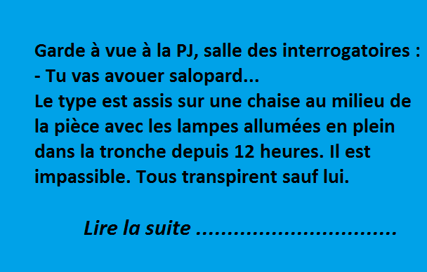 Un interrogatoire lumineux