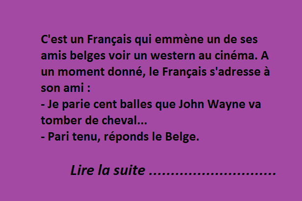 Les belges et John Wayne qui tombe de cheval