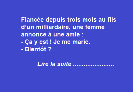 La fiancée du fils du milliardaire