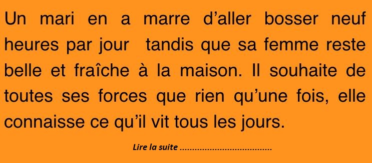 Un mari veut être sa propre femme