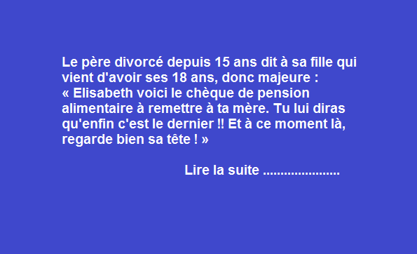 Le dernier chèque de pension alimentaire